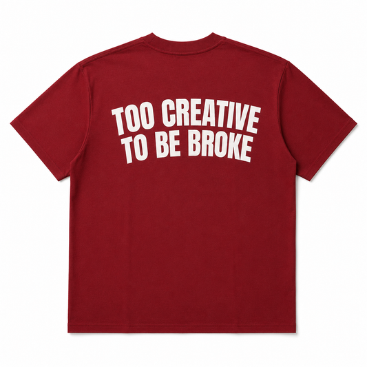 Red Wine Tee - Too Creative To Be Broke