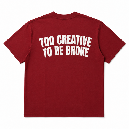 Red Wine Tee - Too Creative To Be Broke